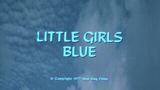 Little Girls Blue (1978) - Teljes retro xxx film