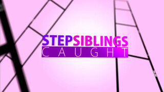 StepSiblingsCaught - Adria Rae a cuki zsenge maca