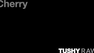 TUSHYRAW - Cherry Kiss keményen ánuszba tolva